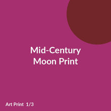 Load image into Gallery viewer, Mid-Century Moon Print product image 1