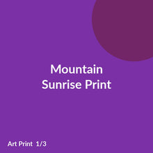 Load image into Gallery viewer, Mountain Sunrise Print product image 1